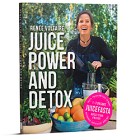 Juice Power & Detox av Renée Voltaire